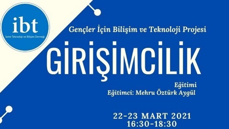 Gençler İçin “GİRİŞİMCİLİK” Eğitimi… Sakın Kaçırmayın…